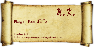 Mayr Kenéz névjegykártya